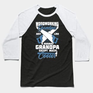 Woodworking Grandpa Woodworker Grandfather Gift Baseball T-Shirt